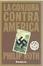 Cover of La conjura contra América