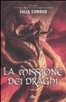 Cover of La missione dei draghi