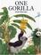 Cover of One Gorilla