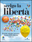 Cover of Scelgo la libertà. Perché alcune persone vivono felicemente e altre no