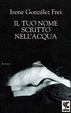 Cover of Il tuo nome scritto nell'acqua