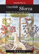 Cover of I terribili Sforza