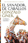 More about El sanador de caballos