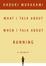 Cover of What I Talk about When I Talk about Running