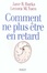 Cover of Comment ne plus être en retard