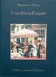 Cover of Il vecchio nell'angolo