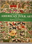 Cover of The Flowering of American Folk Art 1776-1876
