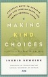 Cover of Making Kind Choices