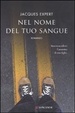 Cover of Nel nome del tuo sangue