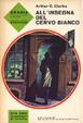 Cover of All'insegna del cervo bianco