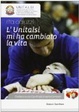 Cover of L'Unitalsi mi ha cambiato la vita