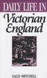 Cover of Daily Life in Victorian England