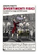 Cover of Divertimenti fisici