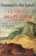 Cover of Le siècle des Platter, 1499-1628