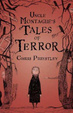Cover of Uncle Montague's Tales of Terror