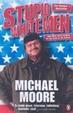 Cover of Stupid White Men
