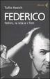 Cover of Federico Fellini, la vita e i film