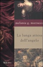 Più riguardo a La lunga attesa dell'angelo