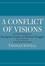 Cover of 'A Conflict of Visions'