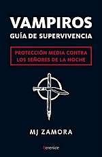 More about Vampiros. Guía de supervivencia