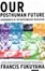 Cover of "Our Posthuman Future"