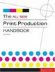 Cover of The All New Print Production Handbook