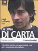 Cover of La luna di carta. Audiolibro. 6 CD Audio