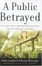Cover of A Public Betrayed