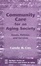 Cover of Community Care For An Aging Society