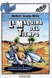 Cover of LA MAQUINA DEL TIEMPO