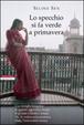 Cover of Lo specchio si fa verde a primavera