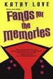Cover of Fangs For The Memories