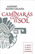 Cover of Caminaras con el sol/ You'll Walk With the Sun