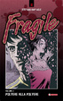 Cover of Fragile - Volume 2