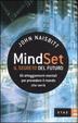 Cover of Mind set: il segreto del futuro