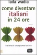 Cover of Come diventare italiani in 24 ore