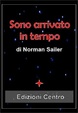 Cover of Sono arrivato in tempo