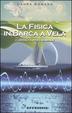 Cover of La fisica in barca a vela