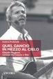 Cover of Quel gancio in mezzo al cielo
