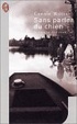 Cover of Sans parler du chien
