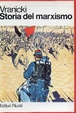 Cover of Storia del marxismo (3 volumi)