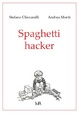 Cover of Spaghetti Hacker