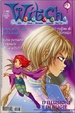 Cover of W.i.t.c.h. #6 - D'illusioni e di bugie