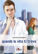 Cover of Quando la vita ti trova