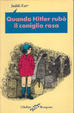Cover of Quando Hitler rubò il coniglio rosa
