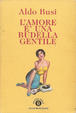 Cover of L'amore è una budella gentile