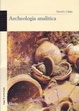 Cover of Archeologia analitica