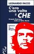 Cover of C'era una volta il Che