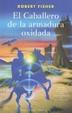 Cover of El caballero de la armadura oxidada