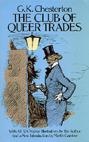 The Club of Queer Trades